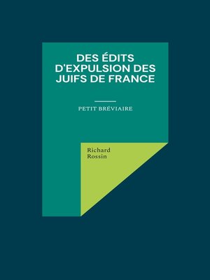 cover image of Des édits d'expulsion des Juifs de France